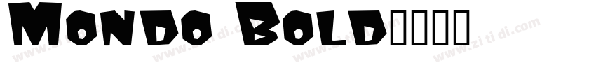 Mondo Bold字体转换